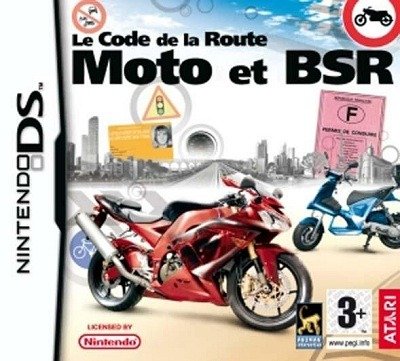 Le Code de la Route: Moto et BSR