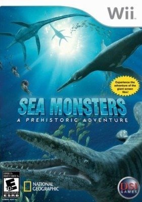 Sea Monsters : A Prehistoric Adventure