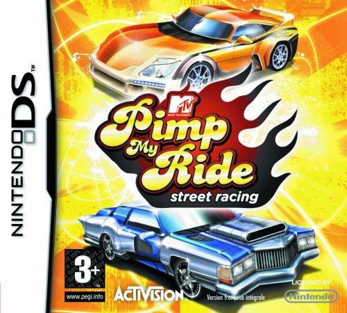 Pimp my Ride : Street Racing