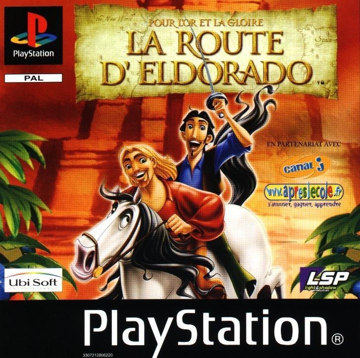 Pour L'or Et La Gloire: La Route D' Eldorado