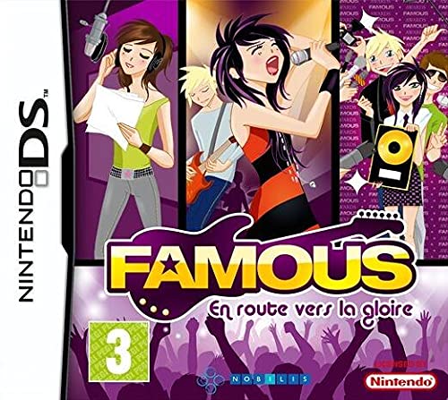 Famous : En Route vers la Gloire