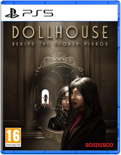 DollHouse : Behind the broken mirror