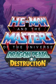 jaquette jeu He-Man and the Masters of the Universe: Dragon Pearl of Destruction