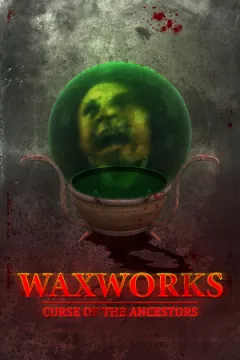 jaquette jeu Waxworks: Curse of the Ancestors