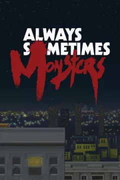 jaquette jeu Always Sometimes Monsters