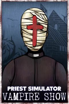 jaquette jeu Priest Simulator: Vampire Show