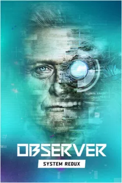 jaquette jeu Observer: System Redux