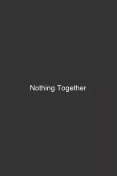 jaquette jeu Nothing Together