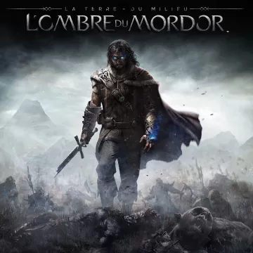 La Terre du Milieu: L'Ombre du Mordor