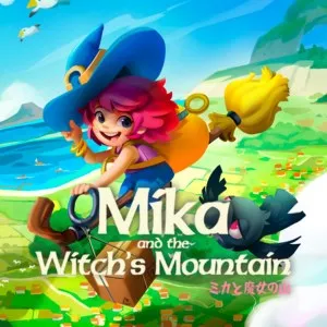 Mika and The Witch's Mountain